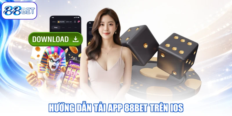 Hướng Dẫn Tải App 88BET Trên iOS